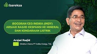 Arsjad Rasjid Spill Ekspansi Indika ke Green Economy