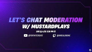 Let’s Chat Moderation with Mustard Plays