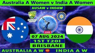 Australia A Women vs India A Women | AUSAW vs INDAW | 1st T20 Match | Cricket Info Live