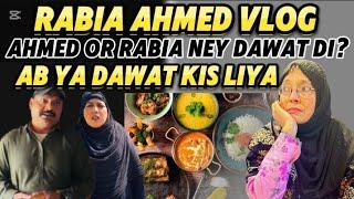 Rabia Ahmed Vlog | Special Dawat | Attia Qazi First Vlog | Best Food Vlog | Rabia's life Vlog