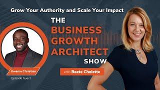 How to Negotiate Like a Pro | Business Growth Architect Show