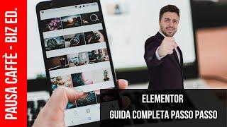 Elementor Tutorial Ita - Guida completa passo passo