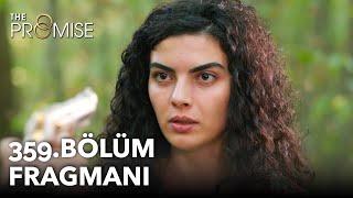 Yemin 359. Bölüm Fragmanı | The Promise Season 4 Episode 359 Promo