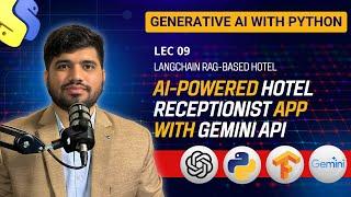 #09- LangChain RAG-Based Hotel Receptionist App with Gemini API