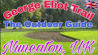 George Eliot Trail | The Outdoor Guide | Nuneaton | England | UK