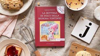 La bottega di dolci della signora Tortinsù - Il Libro