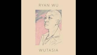 RYAN WU - Always Searching