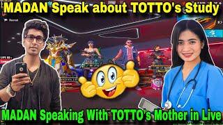 MADAN Speaking With TOTTO's Mother in Live || PUBG MADAN || madan op || TOTTO || MADAN