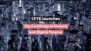 Certificate in FinTech and Digital Finance by CFTE