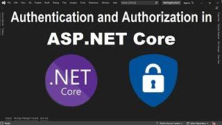 ASP.NET Core - User Registration, Authentication and Authorization using Identity and Razor Pages