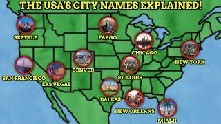 The Names of USA Cities Explained