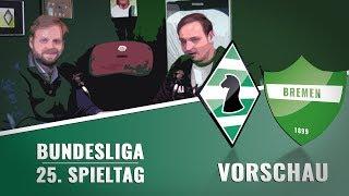 Heimspiel unter Flutlicht gegen Werder: Nachlegen für die Wende! | VORSCHAU #BMGSVW