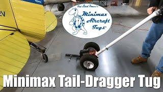 Minimax Tug for Tail Dragger Aircraft