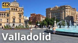 Valladolid, Spain  | Walking Tour 4K 60FPS HDR | Summer 2024