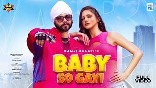 Baby So Gayi (Official Video)  Ramji Gulati | MR Versatile | Ivana | K Juneja | Jitin | Rajesh | UWF