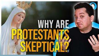 Protestantism vs. Catholic Miracles