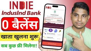 Indie by IndusInd Bank Account Opening Online | Zero balance savings account with virtual debit card