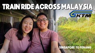4 Trains, 1 Ferry from Singapore to Penang, Malaysia (Comparing KTM Trains!) (Worth the 12h?)