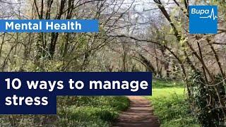 10 ways to manage stress | Mental Health | Bupa Health