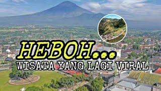 HEBOHWISATA YANG VIRAL DI MAGELANG  2022-wisata magelang terbaru