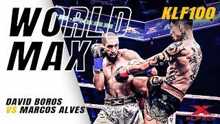 【KLF 100】WORLD MAX QUALIFICATON FIGHT E TEAM | DAVID BOROS（blue）VS MARCOS ALVES（red）