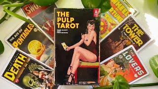 The Pulp Tarot Unboxing & Flip Through ️‍