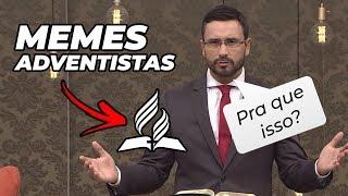 OS MELHORES MEMES ADVENTISTAS | HUMOR CRISTÃO