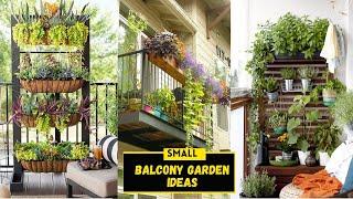 Small Balcony Garden Ideas