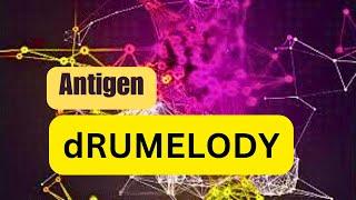 dRUMELODY - ANTIGEN  [Official video]