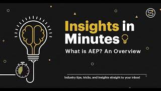 What is AEP ? - An Overview | Insights In Minutes | Softcrylic