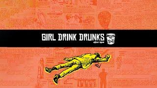 Girl Drink Drunks - After 9pm (FULL ALBUM 2023)