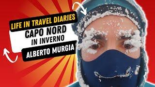 LIFE in TRAVEL DIARIES | CAPO NORD in INVERNO in BICI - ALBERTO MURGIA