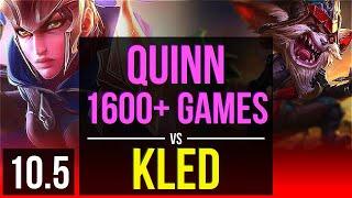 QUINN vs KLED (TOP) | 1600+ games, Rank 13 Quinn, 2 early solo kills | EUW Grandmaster | v10.5