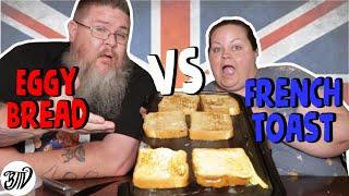 Uk Eggy Bread VS US French Toast || What's Cookin' Wednesday