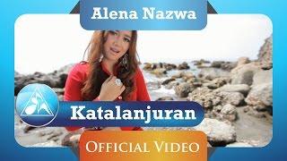 Alena Nazwa -  Katalanjuran (Official Video Clip)