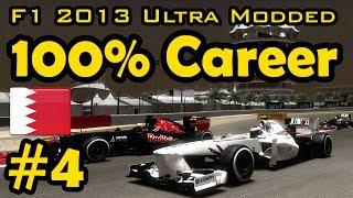 F1 2013 100% Race Ultra-Mod Career - Bahrain Grand Prix (Night Race)