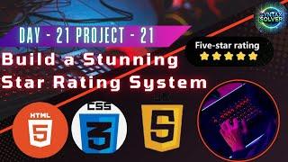 Stunning Star Rating System | HTML, CSS & JS | Syntax Solver