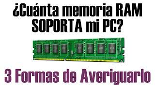 Cómo Saber Cuál es el Máximo de Memoria RAM que Soporta mi PC