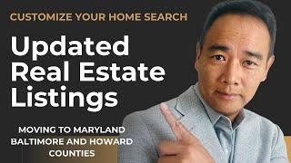 Accurate Customized Listings for Home Buyers - Moving to Maryland