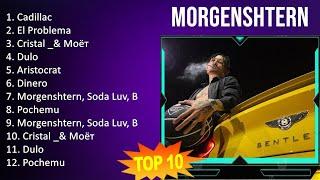 M O R G E N S H T E R N 2023 MIX - TOP 10 BEST SONGS