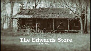 Historic Preservation Perspectives: The Edwards Store Approach