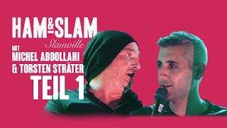 HAM & SLAM SLAMVILLE EDITION mit Michel Abdollahi & Torsten Sträter #1 - Seehofer & Krawattenknoten