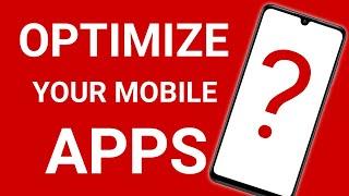 अपने मोबाइल के APPS को OPTIMIZE कैसे करें | Optimize Kya Hain ?