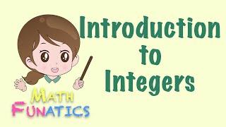 Introduction to Integers