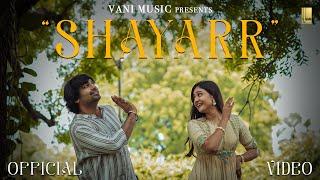 Shayarr | Music Video | Malhar Thakar & Shraddha Dangar |Salim Merchant |Smmit J | VaniMusicGujarati