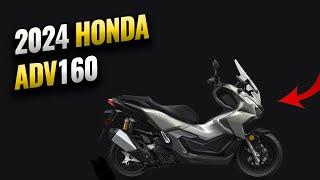 2024 Honda ADV 160 - What's new ?