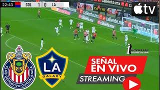Chivas vs. LA Galaxy En Vivo Donde Ver, Transmisión TV partido Hoy CHIVAS VS LA GALAXY LEAGUES CUP