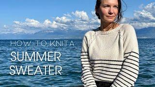 Knit a Summer Sweater with elegant stripes and easy cables ️