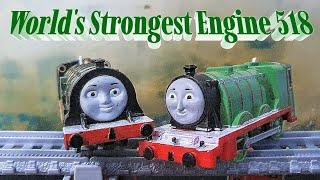 WHO WILL WIN??? | Thomas and Friends World's Strongest Engine 518!