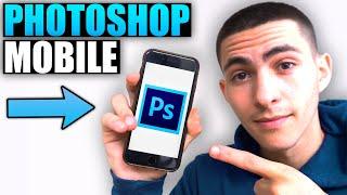 Photoshop On Smartphone FREE Adobe Photoshop Mobile Version